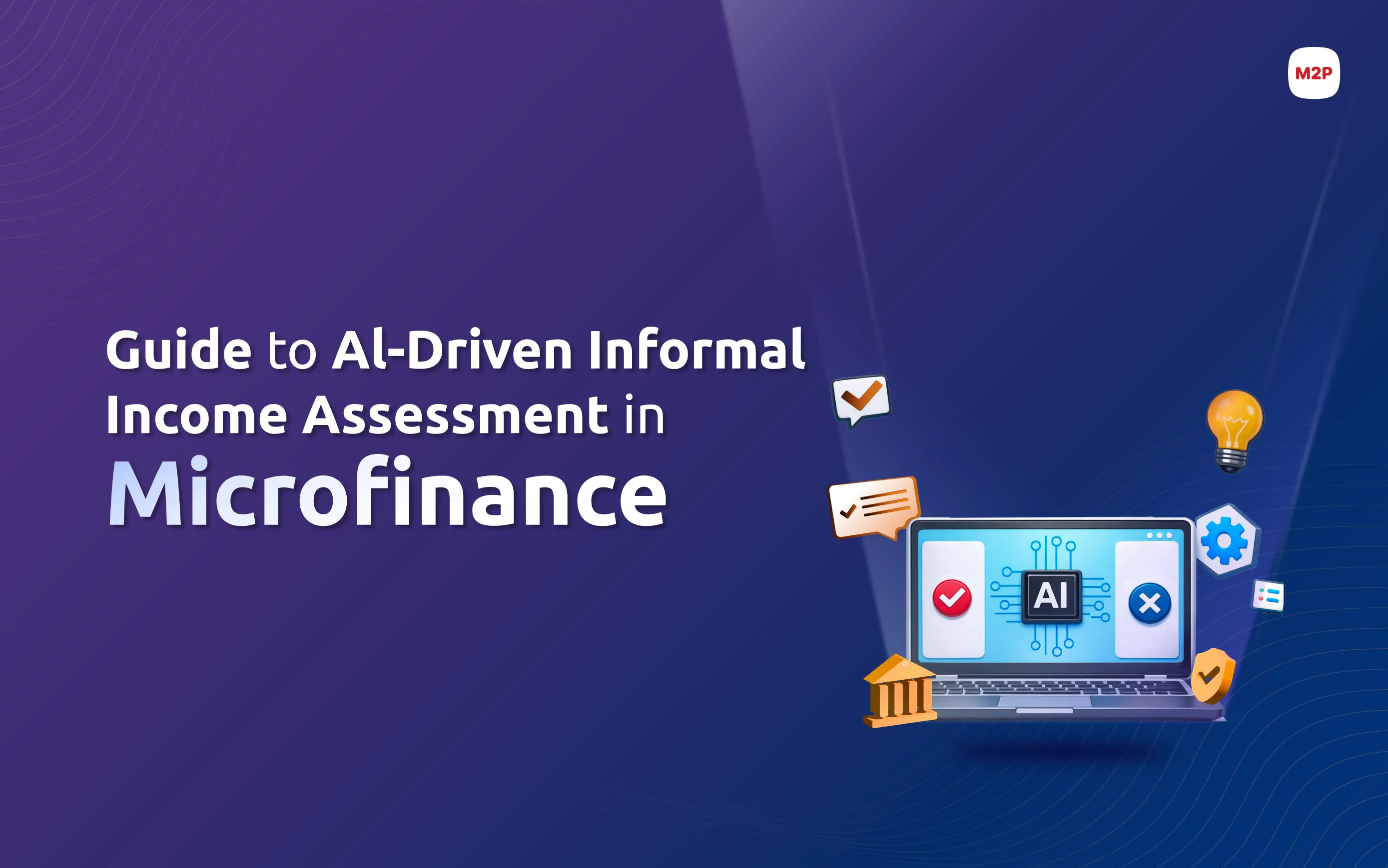 How AI Is Solving the Informal Income Problem in Microfinance Underwriting