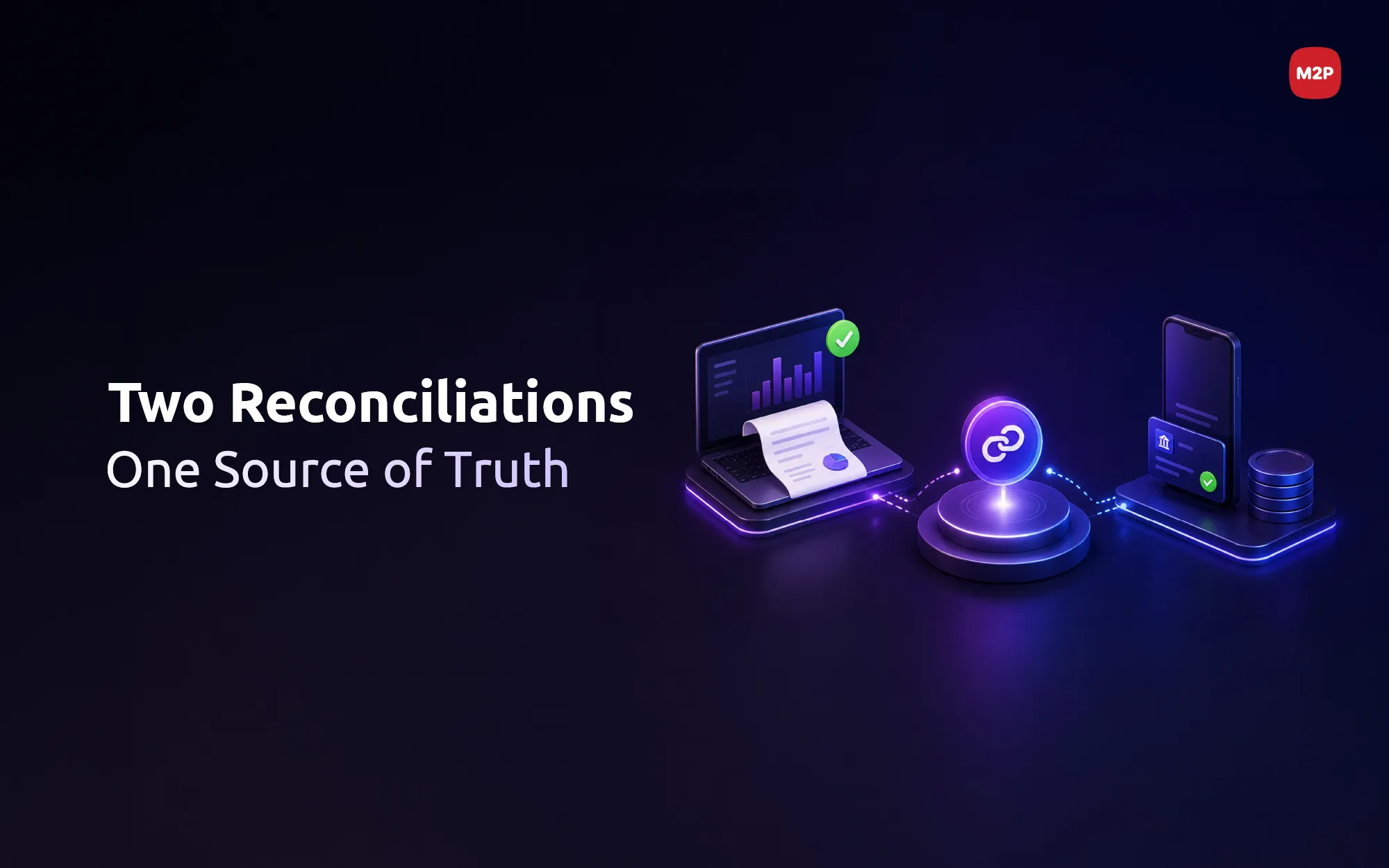 GL Reconciliation vs Payment Reconciliation: What's the Difference and Why Your Finance Team Needs Both