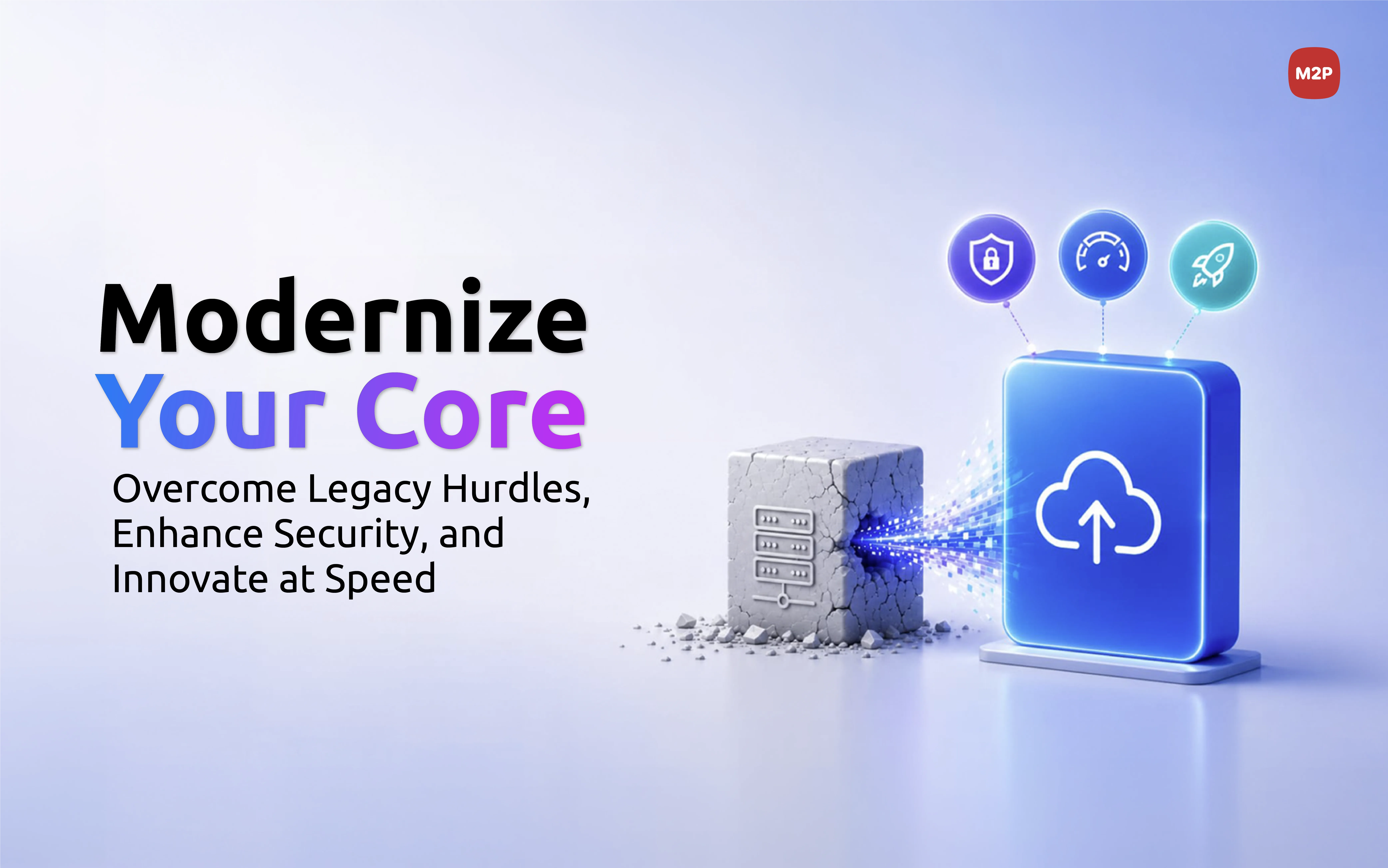 Navigating the Turbulent Waters of Modern Core Banking