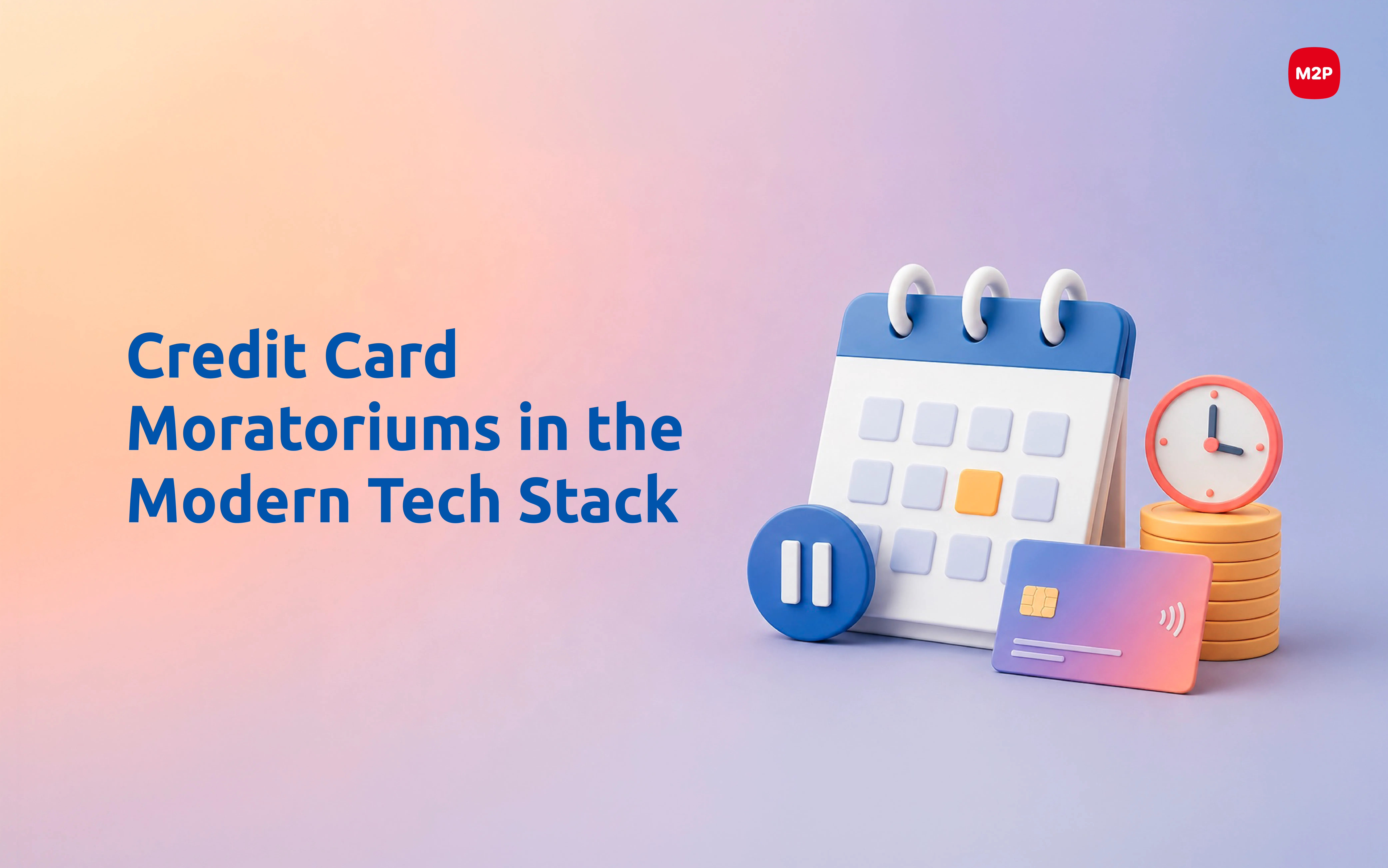 Decoding Credit Card Moratoriums: A Guide to the Modern CC Stack
