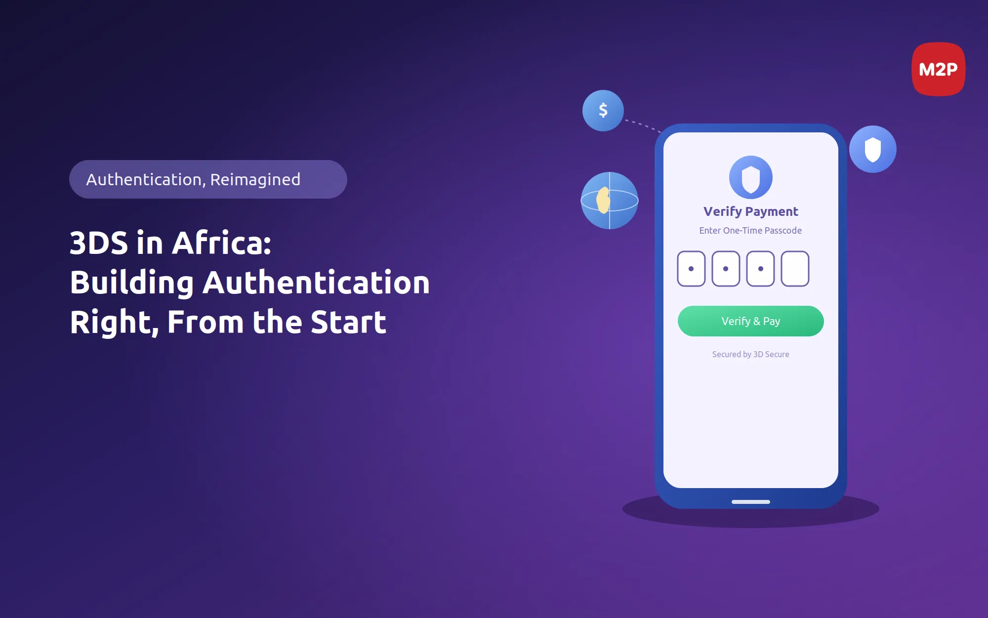 The State of 3-D Secure Adoption in Africa: Opportunities for Issuers