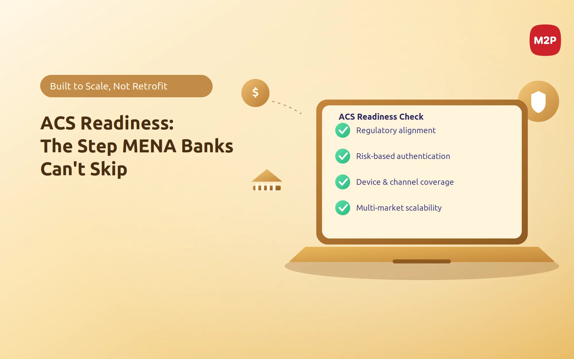 ACS Readiness: What MENA Banks Need Before Scaling Digital Card Issuance