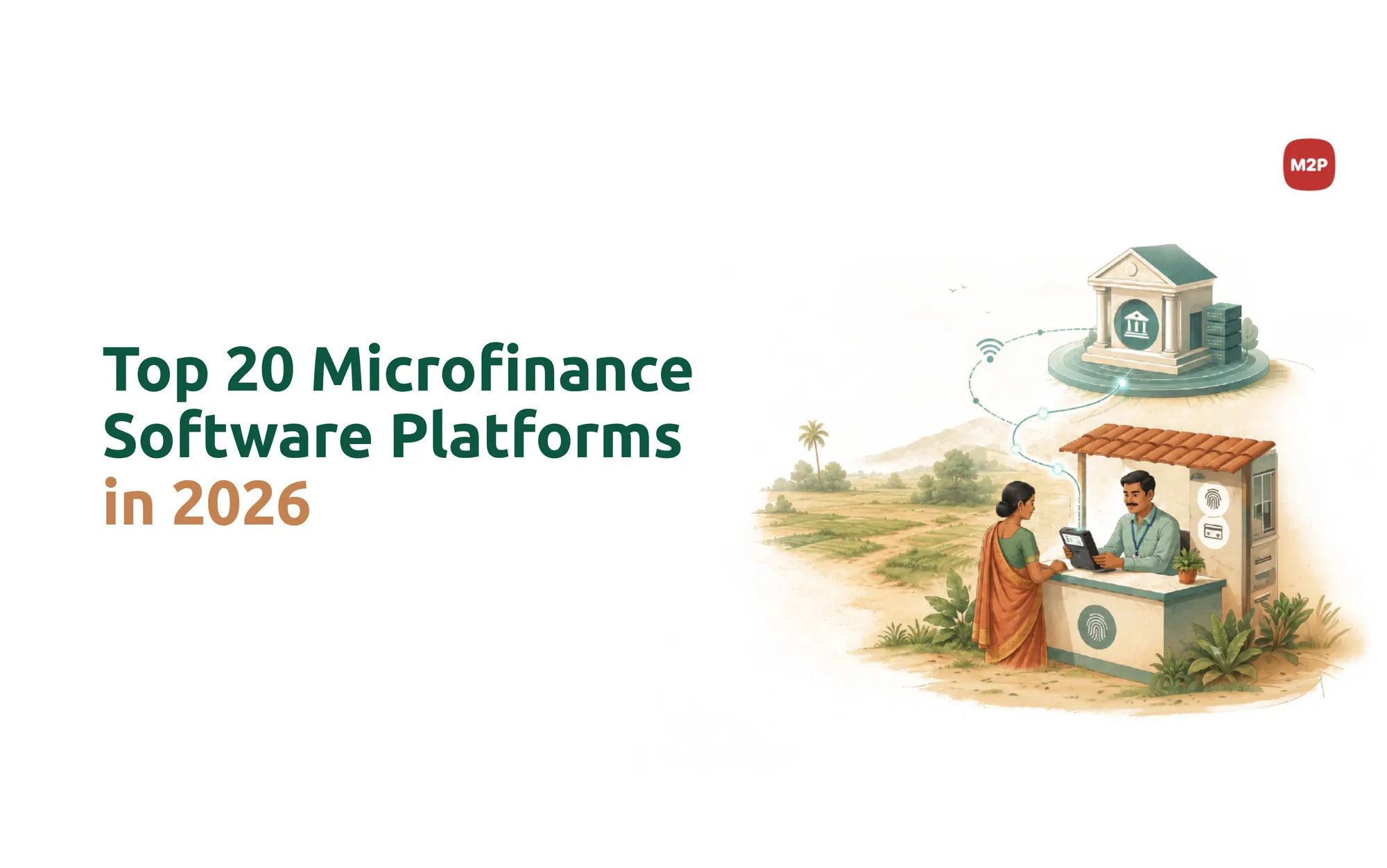 Top 20 Microfinance Software Platforms in 2026