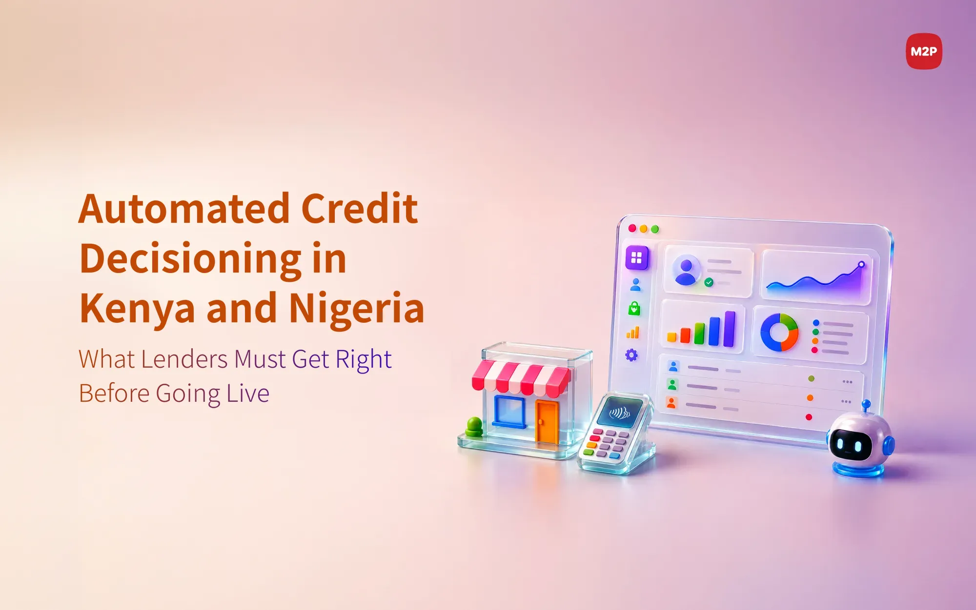 Nigeria NDPA & Automated Loan Decisions: What Lenders Need